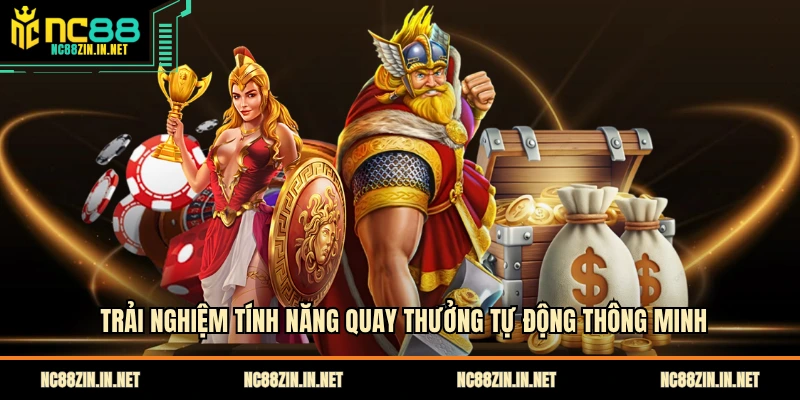 Trải nghiệm tính năng quay thưởng tự động thông minh