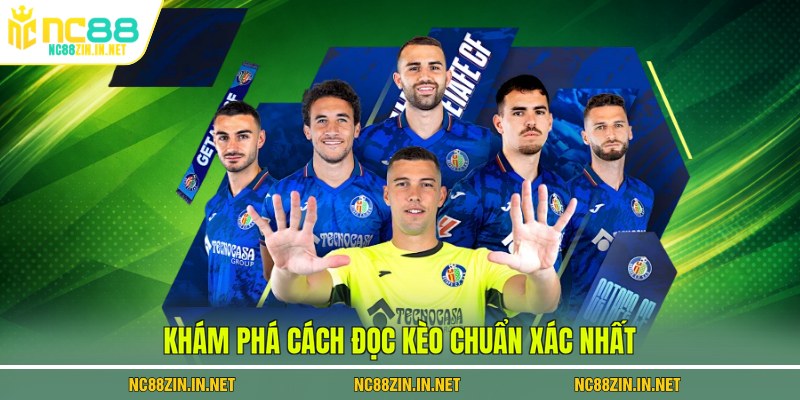 Khám phá cách đọc kèo chuẩn xác nhất 